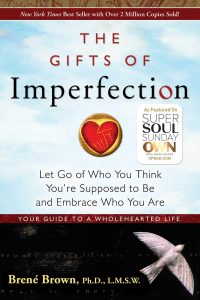 Gifts-Imperfection-Think-Supposed-Embrace